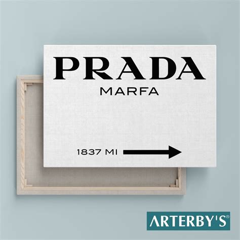 prada poster 50x70|Prada Marfa Poster .